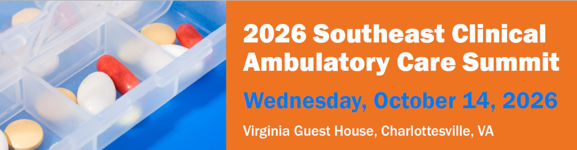 SAVE THE DATE:  2026 Southeast Clinical Ambulatory Summit Banner